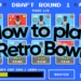 how to play retro bowl