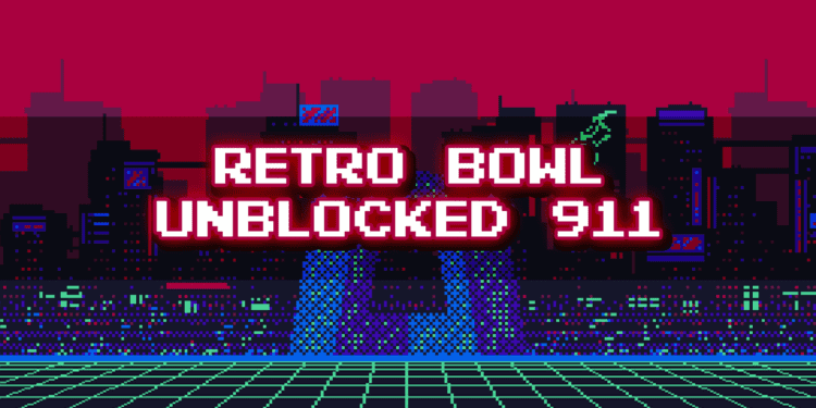 retro bowl 911