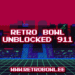 retro bowl 911